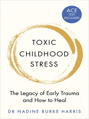 cover image of Toxic Childhood Stress